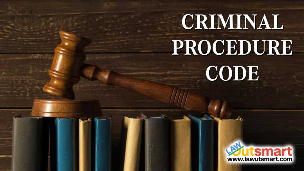 Criminal Procedure Code of India: An In-Depth Examination - LAWutsmart